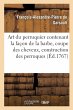 Art Du Perruquier. La Façon de la... - Bild 1