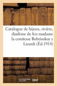 Catalogue Des Beaux Bijoux, Rivière de 34 Brillants, Diadème En Brillants, Collier En Brillants - Reinach, Adolphe