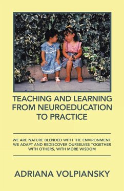 Teaching and Learning from Neuroeducation to Practice - Volpiansky, Adriana