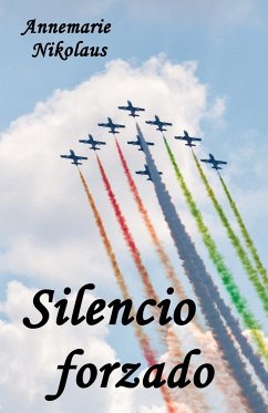 Silencio forzado - Nikolaus, Annemarie