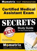Certified Medical Assistant Exam Secrets Study Guide