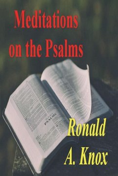 Meditations on the Psalms - A. Knox, Ronald