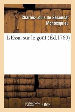 L'Essai Sur Le Goût - Montesquieu-C L S