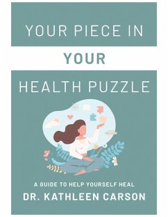 Cover Your Piece in Your Health Puzzle (eBook, ePUB)