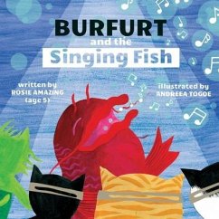 Burfurt and the Singing Fish - Amazing, Rosie