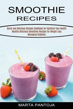 Smoothies Recipes - Pantoja, Marta