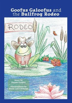 Goofus Galoofus and the Bullfrog Rodeo - Ziegler, Duane