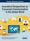 Innovative Perspectives on Corporate Communication in the Global World