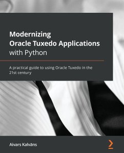 Cover Modernizing Oracle Tuxedo Applications with Python