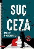 Suc ve Ceza - Mihaylovic Dostoyevski, Fyodor