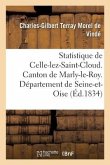 Statistique de la Celle-Lez-Saint-Cloud. Canton Marly-Le-Roy. Département Seine-Et-Oise