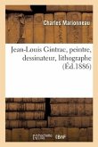Jean-Louis Gintrac, Peintre, Dessinateur, Lithographe