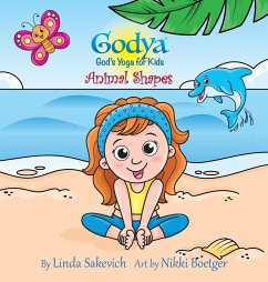 Godya - God's Yoga for Kids - Sakevich, Linda