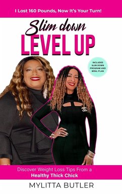 SLIM DOWN LEVEL UP - Butler, Mylitta