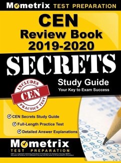 Cen Review Book 2019-2020 - Cen Secrets Study Guide, Full-Length Practice Test, Detailed Answer Explanations