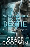 Ein Zimmermädchen für die Bestie Ein Zimmermädchen für die Bestie
