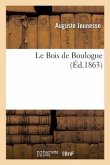 Le Bois de Boulogne