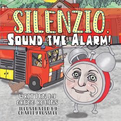 Silenzio, Sound the Alarm! - Robins, Gregg
