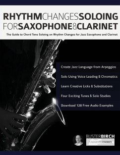 Rhythm Changes Soloing for Saxophone & Clarinet - Birch, Buster