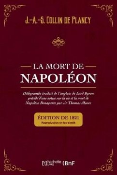 La Mort de Napoléon - Collin De Plancy, Jacques-Albin-Simon; Byron, Lord George Gordon