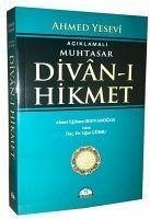 Aciklamali Muhtasar Divan-i Hikmet - Yesevi, Ahmed
