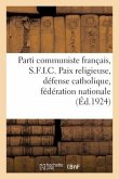 Parti Communiste Français, S.F.I.C.