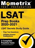 LSAT Prep Books 2020-2021 - LSAT Secrets Study Guide, Prep Test Questions, Detailed Answer Explanations