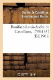 Boniface-Louis-André de Castellane, 1758-1837