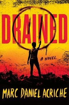 Drained (eBook, ePUB) - Acriche, Marc Daniel