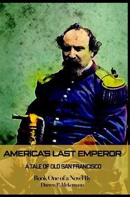 America's Last Emperor (eBook, ePUB)