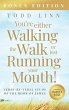 You're Either Walking The Walk Or Just... - Bild 1