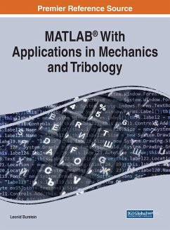 MATLAB® With Applications in Mechanics and Tribology - Burstein, Leonid