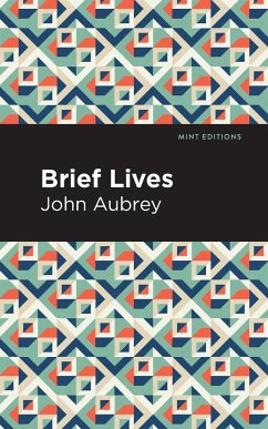 Brief Lives - Aubrey, John