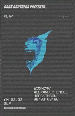 Bodycam - Engel-Hodgkinson, Alexander