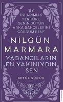 Nilgün Marmara - Yabancilarin En Yakini Sendin - Sükür, Betül