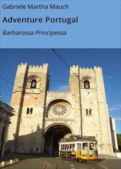Adventure Portugal (eBook, ePUB) - Mauch, Gabriele Martha