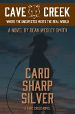 Card Sharp Silver: A Cave Creek Novel (eBook, ePUB)