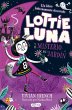 Lottie Luna y el misterio del jardín... - Bild 1