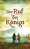 Der Ruf des Königs (eBook, ePUB)