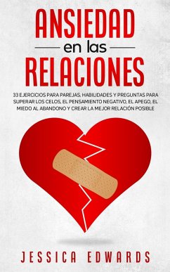 Ansiedad en las Relaciones - Edwards, Jessica