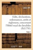 Recueil Des Édits, Déclarations, Ordonnances, Arrêts Et Règlemens