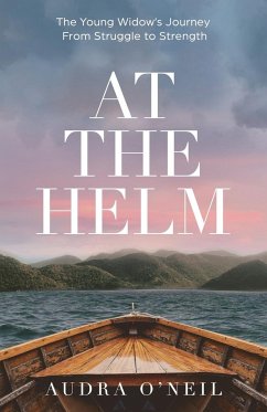 At the Helm - O'Neil, Audra