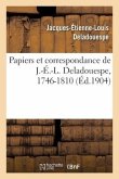 Papiers Et Correspondance de J.-É.-L. Deladouespe, 1746-1810