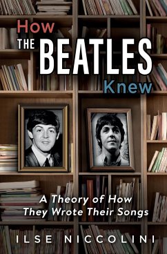 How The Beatles Knew - Niccolini, Ilse