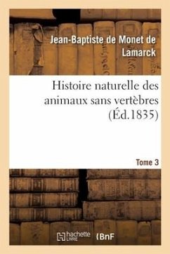 Cover Histoire Naturelle Des Animaux Sans Vertèbres. Tome 3