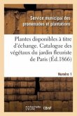 Plantes Disponibles À Titre d'Échange. Numéro 1