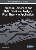 Structural Dynamics and Static Nonlinear Analysis From Theory to Application