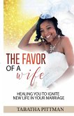 THE FAVOR OF A WIFE THE FAVOR OF A WIFE