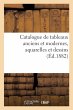 Catalogue de Tableaux Anciens Et... - Bild 1