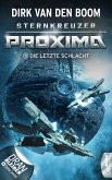 Sternkreuzer Proxima - Die letzte Schlacht (eBook, ePUB)